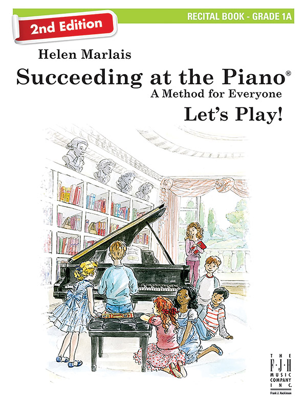 Succeeding at the Piano, Recital Book – Grade 1A (2nd Edition)