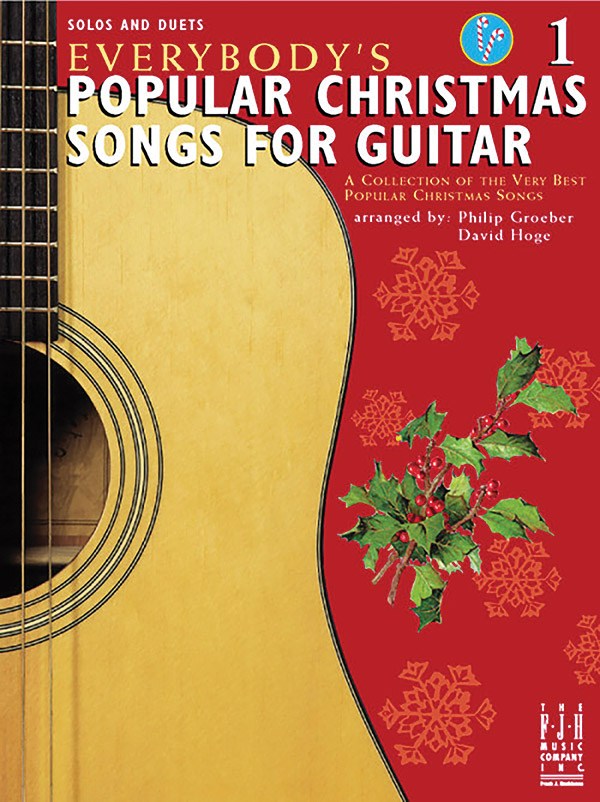 Everybody’s Popular Christmas Songs for Guitar, Book 1