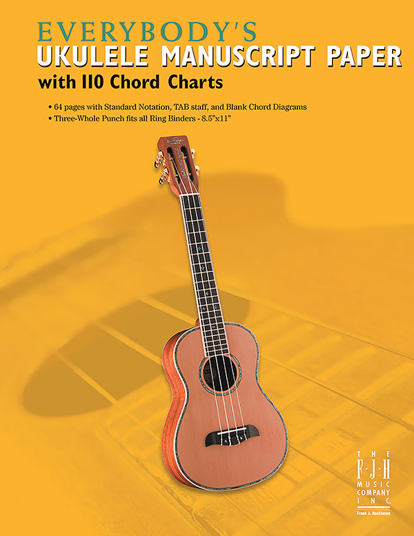 Everybody’s Ukulele Manuscript Paper with 110 Chord Charts