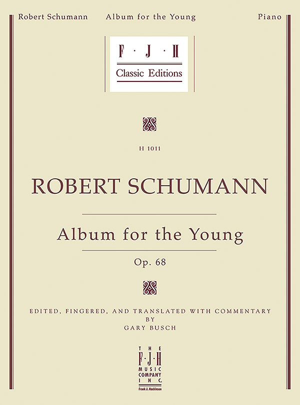 Schumann: Album for the Young, Op. 68