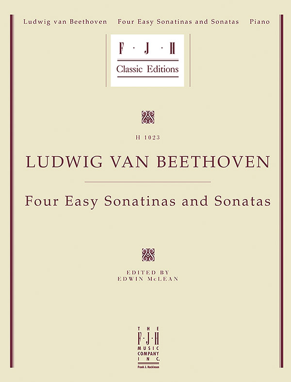 Beethoven: Four Easy Sonatinas and Sonatas
