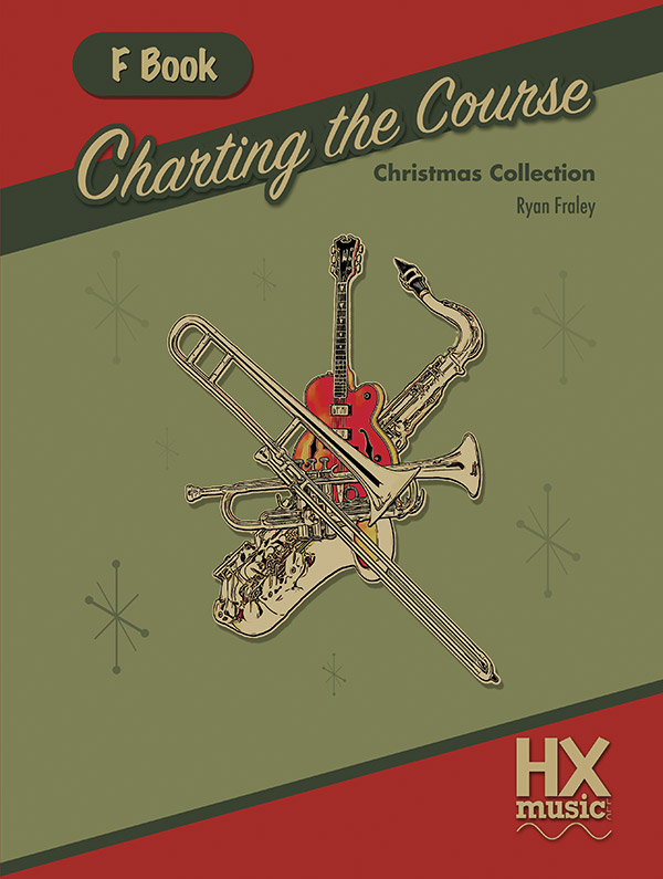Charting the Course Christmas Collection, F Book: F Instruments Method ...