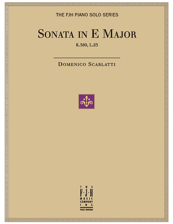 Sonata in E Major, K.380, L.23 Sonata in E Major, K.380, L.23