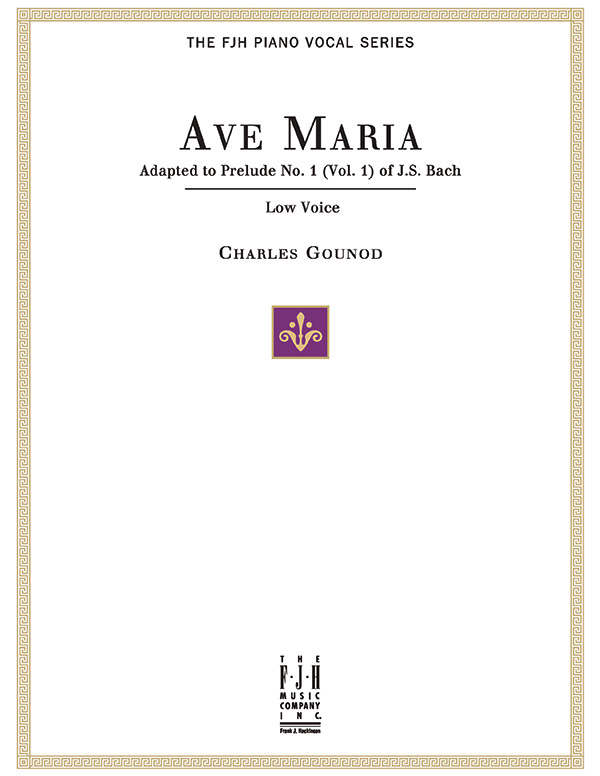 Ave Maria, For Low Voice and Piano