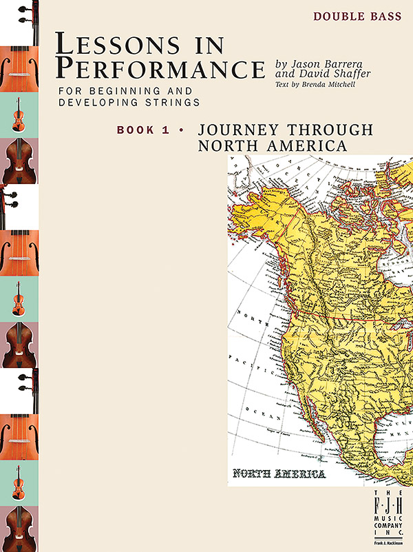 Lessons in Performance Book 1, Journey Through North America – Double Bass