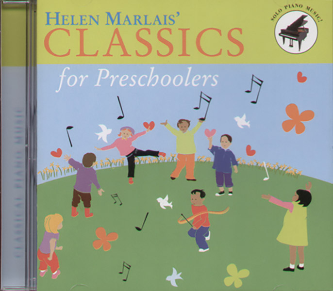 Helen Marlais’ Classics for Preschoolers