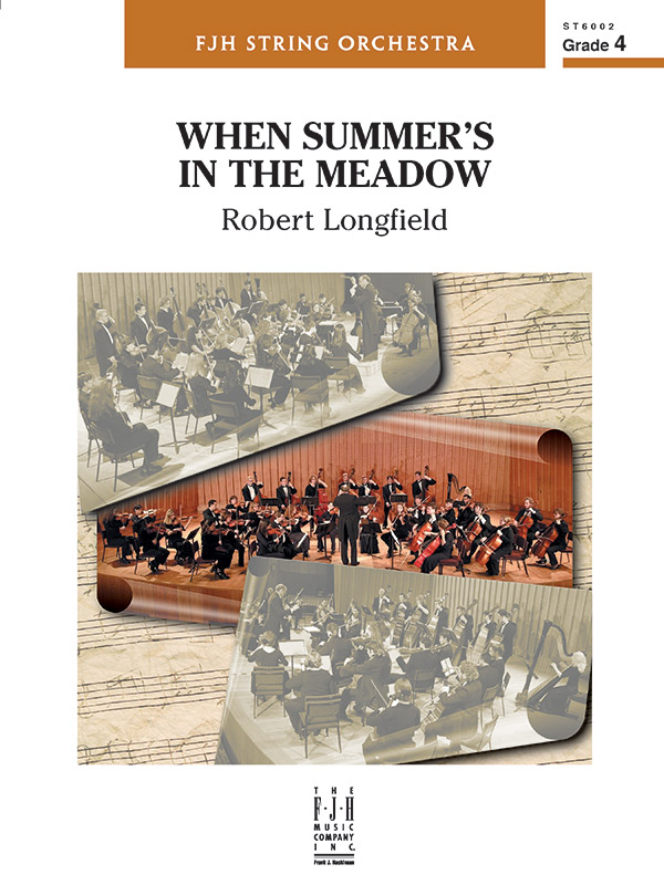 When Summer’s in the Meadow