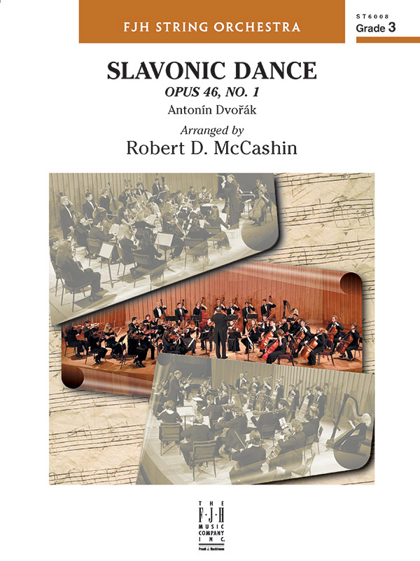 Slavonic Dance, Opus 46, No. 1 Slavonic Dance, Opus 46, No. 1