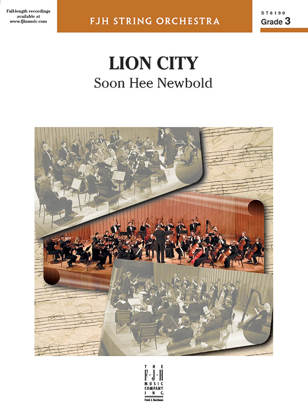 Lion City: String Orchestra Conductor Score: Soon Hee Newbold