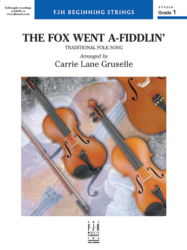 The Fox Went A-Fiddlin’