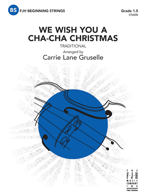 We Wish You a Cha Cha Christmas String Orchestra Conductor Score