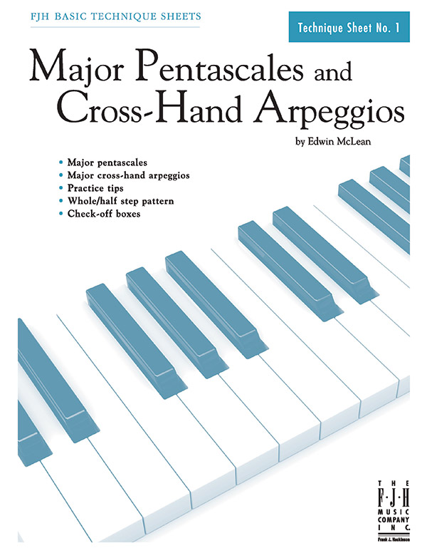 Major Pentascales and Cross-Hand Arpeggios Major Pentascales and Cross-Hand Arpeggios