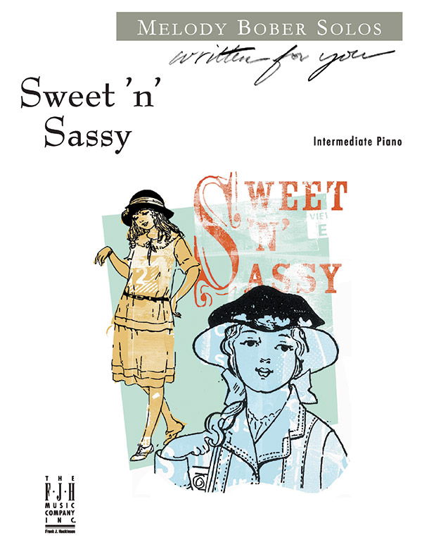 Sweet ‘n’ Sassy Sweet ‘n’ Sassy