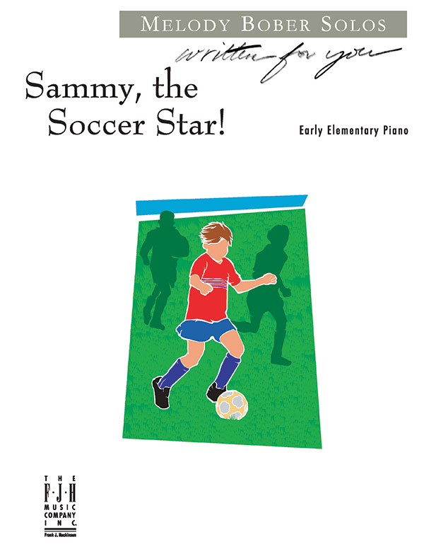Sammy, the Soccer Star Sammy, the Soccer Star