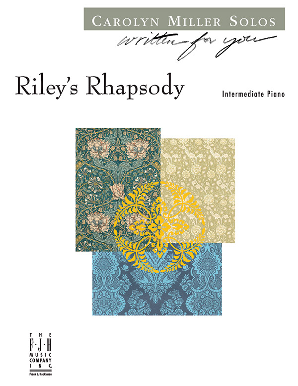 Riley's Rhapsody: Intermediate Piano Sheet: Carolyn Miller | Sheet Music