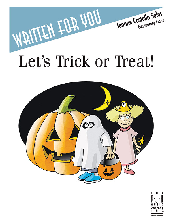 Let’s Trick or Treat! Let’s Trick or Treat!