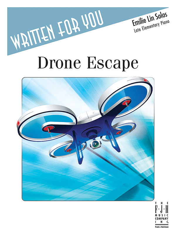 Drone Escape Late Elementary Piano Sheet Emilie Lin Sheet Music