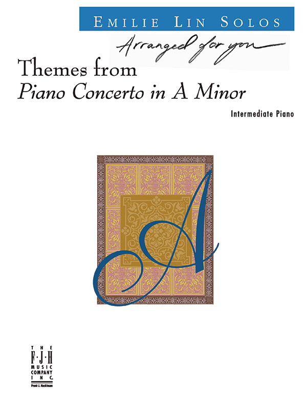 Themes from Piano Concerto in A Minor Themes from Piano Concerto in A Minor